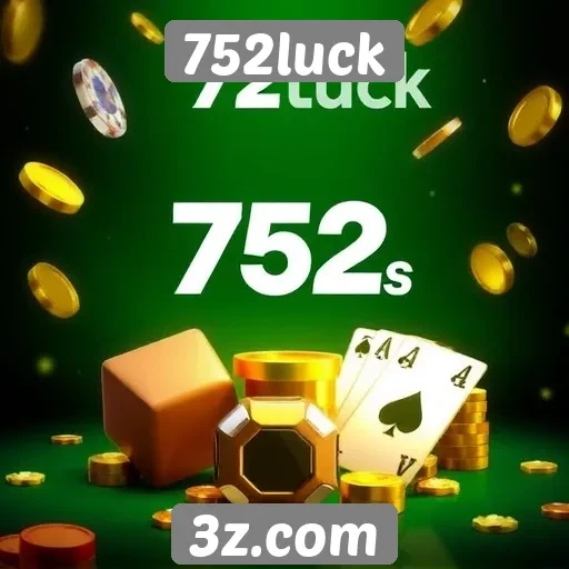 Como 752luck se destaca no mercado de jogos online